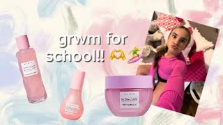 grwm for school!!! 💐🫶