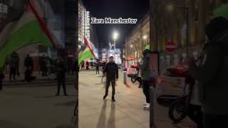 Zara Manchester #palestine #israel #manchesternews