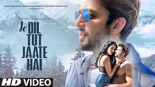 Jo Dil Tut Jaate Hai (Sad Song) | New Song 2024 | New Hindi Song | New Sad Song | Hindi Video Song