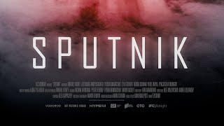 Sputnik Latest English Movie Official Trailer #2020