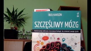 Markowski czyta cz. 17 "Szczęśliwy Mózg" -  Risk Hanson