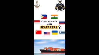 Countries with most Seafarers? #shorts