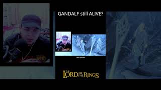 Gandalf Still Alive! LOTR 2 part 1 Reaction #short