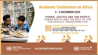 Academic Conference on Africa 2024 | Day 1, 3 December