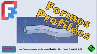 🔨 TUTORIEL FREECAD : Explorez la Création de Formes Profilées 3D