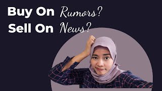 Pengaruh Berita Saham Terhadap Pergerakan Harga / Buy On Rumor Sell On News