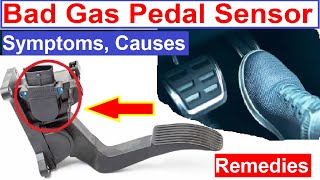 Bad Accelerator Pedal Sensor Symptoms Causes and Remedies