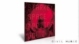 Starkey - Space Traitor Vol. 2: (inc. Innerpartysystem, Om Unit, Darling Farah & Distal Remixes)