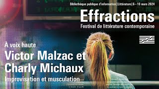 Victor Malzac et Charly Michaux : Improvisation et musculation