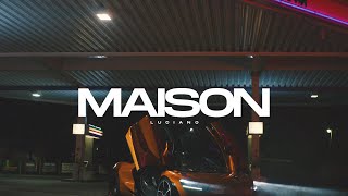 LUCIANO - MAISON