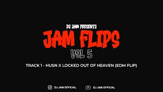 Husn X Locked Out Of Heaven | Anuv Jain | Jam Flips 5 by Dj Jam