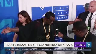 Prosecutors: Diddy allegedly blackmailing witnesses