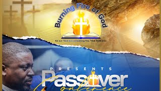 Burning Fire of God - Simlalele Jesu -2023 Passover Convention