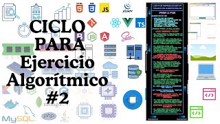 Ciclo Para Ejercicio Algorítmico #2 Análisis 🤓 - Construcción 💻PSEUDOCÓDIGO - PSEINT