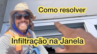 Como resolver infiltração na janela para sempre