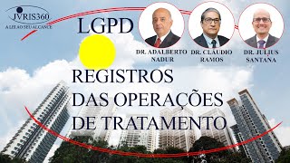 REGISTROS DAS OPERAÇÕES  DE TRATAMENTO