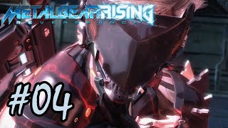 Let's Play: Metal Gear Rising: Revengeance Episode 4-Time To Let It Rip