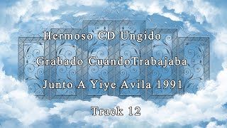 Hermoso CD totalmente ungido para oración y liberación track 12 Isaac Esteves