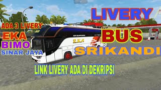 SHARE LIVERY BUS SRIKANDY [ BUSSID V3.2 ]