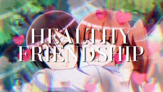 ♡Healthy Friendship♡ | Strong Subliminal {fix your friendship}