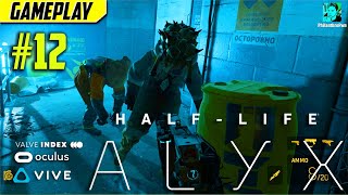 CLIMBING TO THE VAULT | Half-Life: Alyx Gameplay #12 (HTC Vive, Oculus, Index)