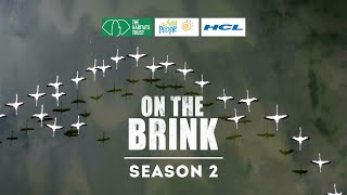 On The Brink | Season 2 Trailer