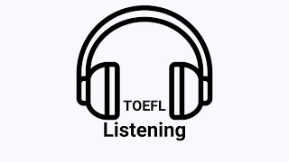 TOEFL Listening Practice Test: 1 (New Version)