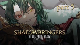 [FF14 - Shadowbringers] 🌱Sprout's First Shadowbringers🌱 - Part 5