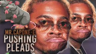 Mr.Capone-E - Pushing P (Pleads) ( GUNNA DISS SONG)