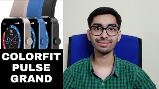 Noise ColorFit PULSE GRAND smartwatch launching soon price features specifications