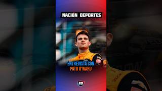 Entrevista con Pato O’Ward🏎️