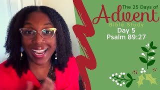 25 Days Of Advent Bible Study Series {Day 5}