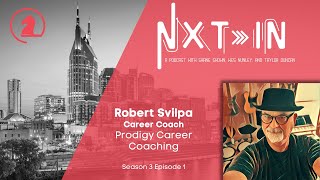 How to navigate a layoff. Robert Svilpa of Prodigy Career Coaching, Nxt In S3, E1