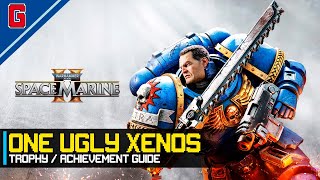 Warhammer 40K Space Marine 2 - One Ugly Xenos 🏆 Trophy / Achievement Guide