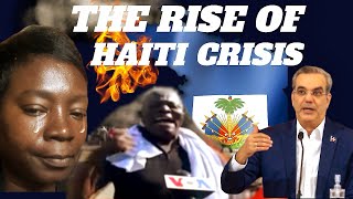 The Rise of Haiti Crisis