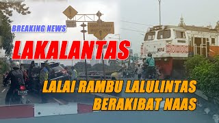 LALAI RAMBU LALULINTAS BERAKIBAT NAAS