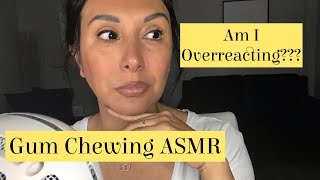 Gum Chewing ASMR| Am I Overreacting | Threads 🧵