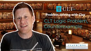 CLT Logic Problem, Counterexample (Difficulty 3)