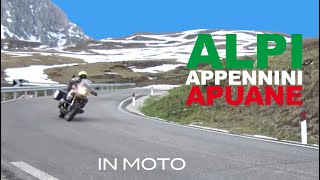 ALPI, APPENNINI E APUANE IN MOTO