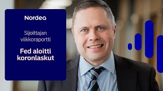 Sijoittajan viikkoraportti: Fed aloitti koronlaskut | Nordea 23.9.2024