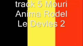 track 5 Mouri Anima Rodel Le Devles 2.wmv