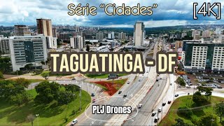 149 - 4K - Drone - Taguatinga - DF #taguatinga  #taguatingadf  #cidades #cidadesdobrasil #cidade #df