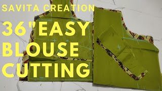 36" ka 4 tucks simple blouse cutting |Savita Creation