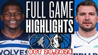 Minnesota Timberwolves Vs Dallas Mavericks FULL GAME Highlights Oct 29,2024 NBA Season