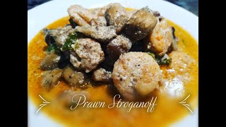 Prawn Stroganoff || Prawn with Mushroom And Cream || Simple and Best Prawn Stroganoff ever