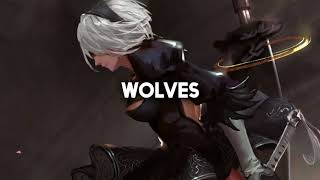 Nightcore - Wolves (Remix)