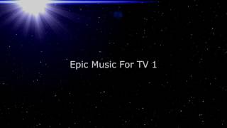 Epic music for TV 1 royalty free music