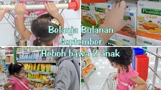 Belanja Bulanan September | Heboh Bawa 2 Anak | Kebanyakan Ambil Snack