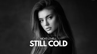 SEE Pro - Still Cold ( ft. Night Lovell )