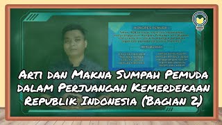 Materi PPKn Kelas 8 Bab 5 Sumpah Pemuda dalam Bingkai Bhinneka Tunggal Ika (Bagian 2)